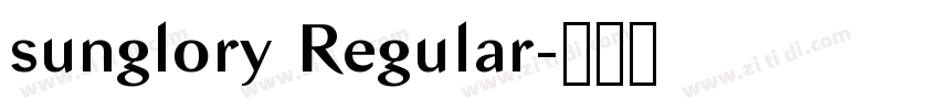 sunglory Regular字体转换